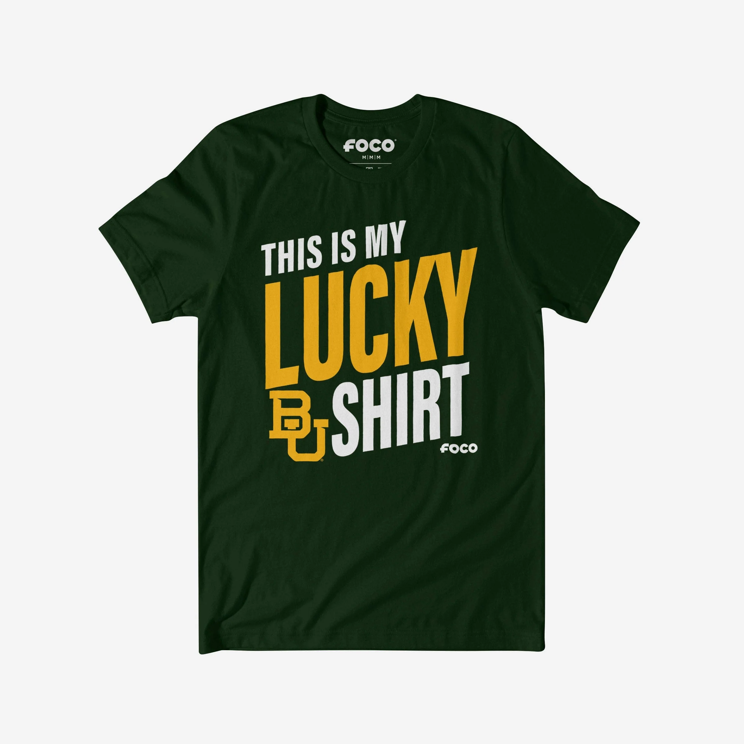 Baylor Bears This Is My Lucky T-Shirt