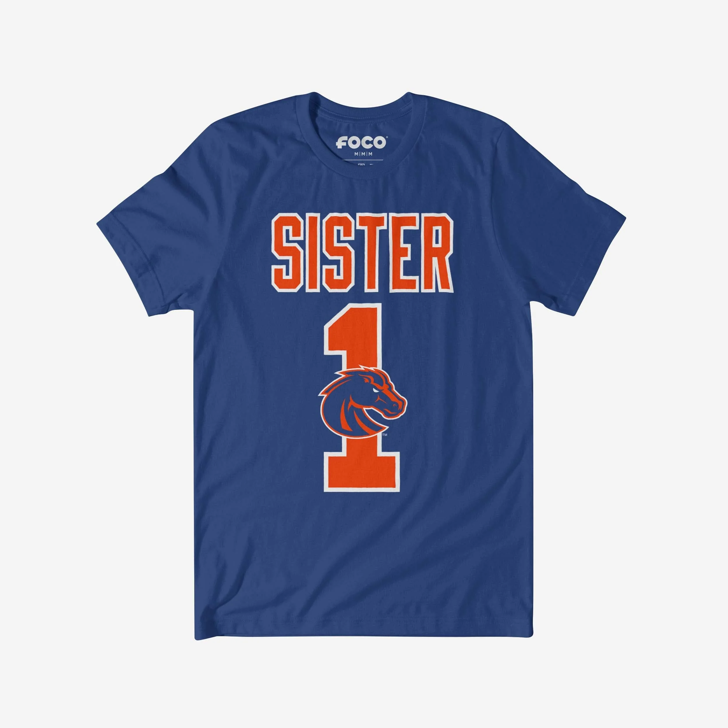 Boise State Broncos Number 1 Sister T-Shirt