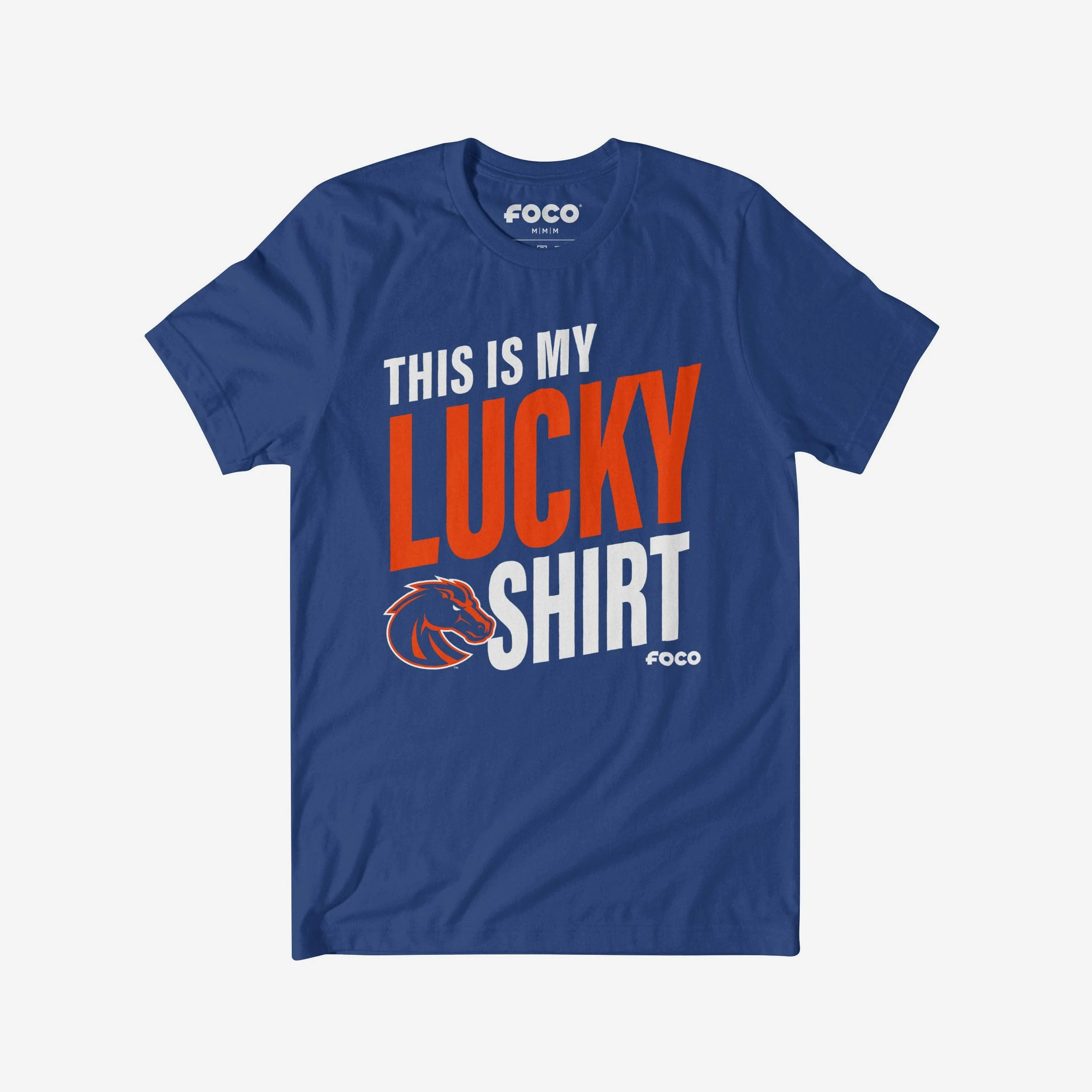 Boise State Broncos This Is My Lucky T-Shirt