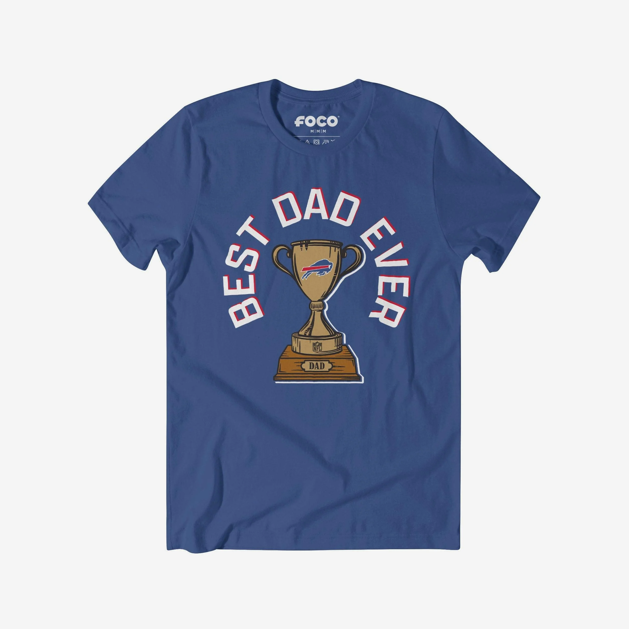 Buffalo Bills Best Dad Ever Trophy T-Shirt