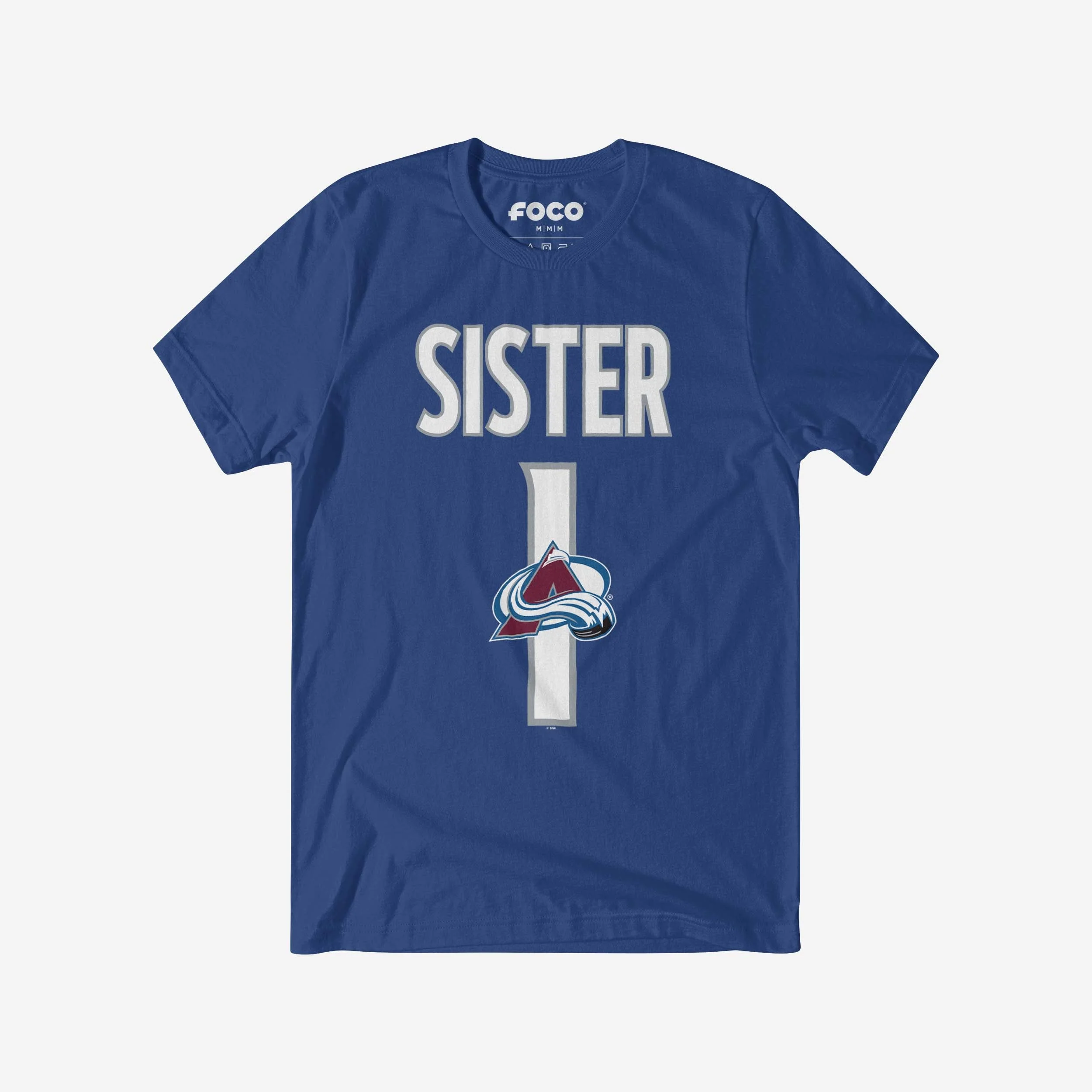 Colorado Avalanche Number 1 Sister T-Shirt