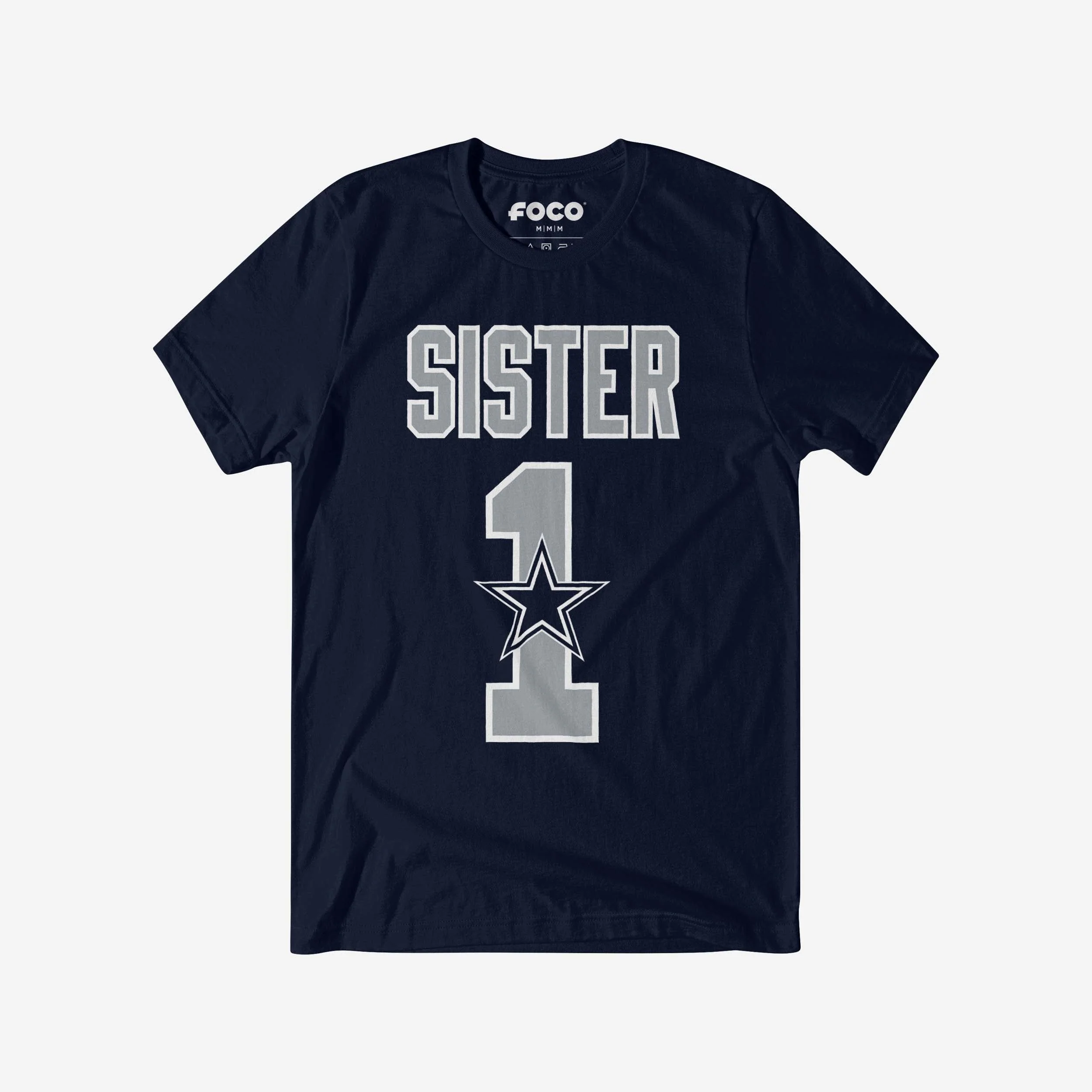 Dallas Cowboys Number 1 Sister T-Shirt