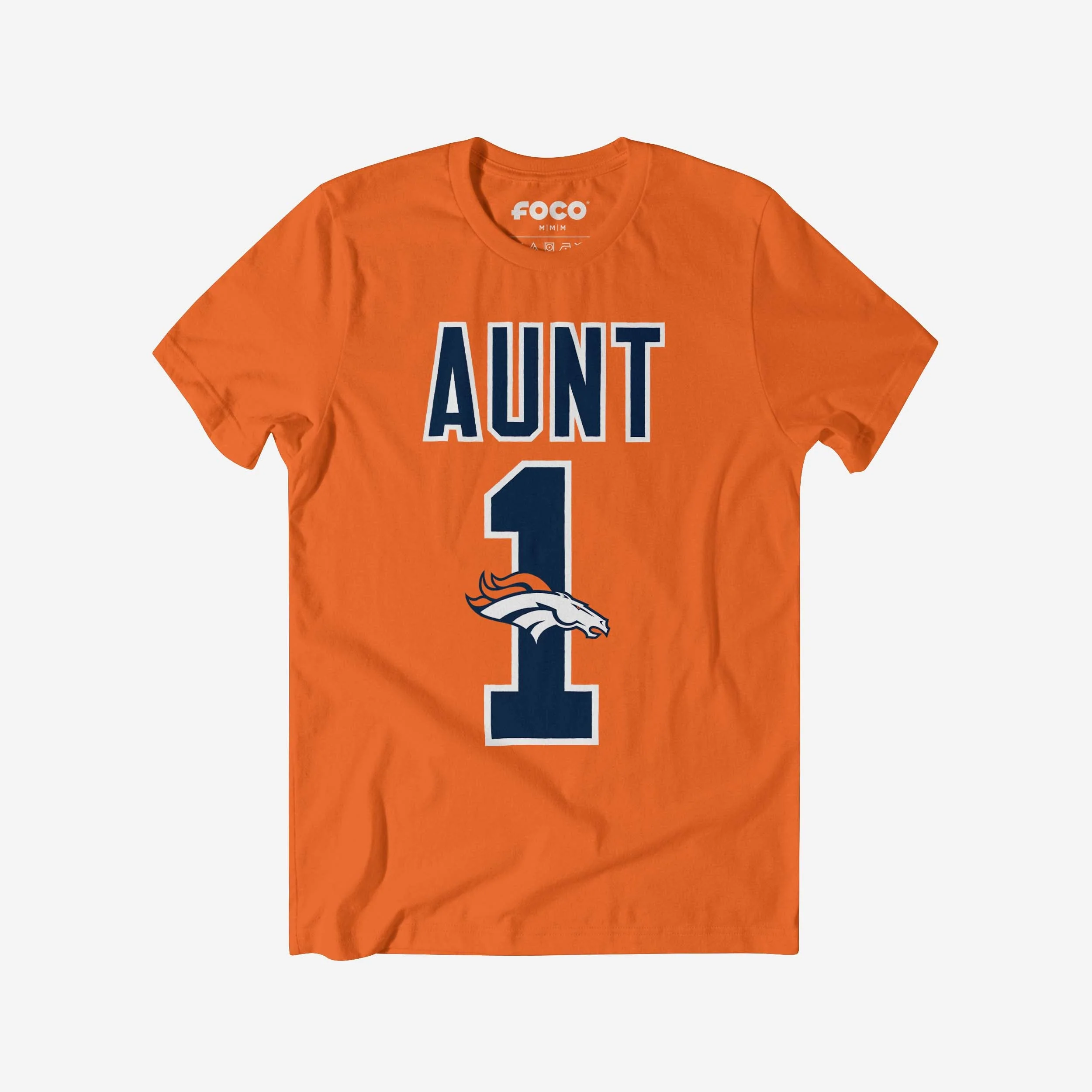 Denver Broncos Number 1 Aunt T-Shirt