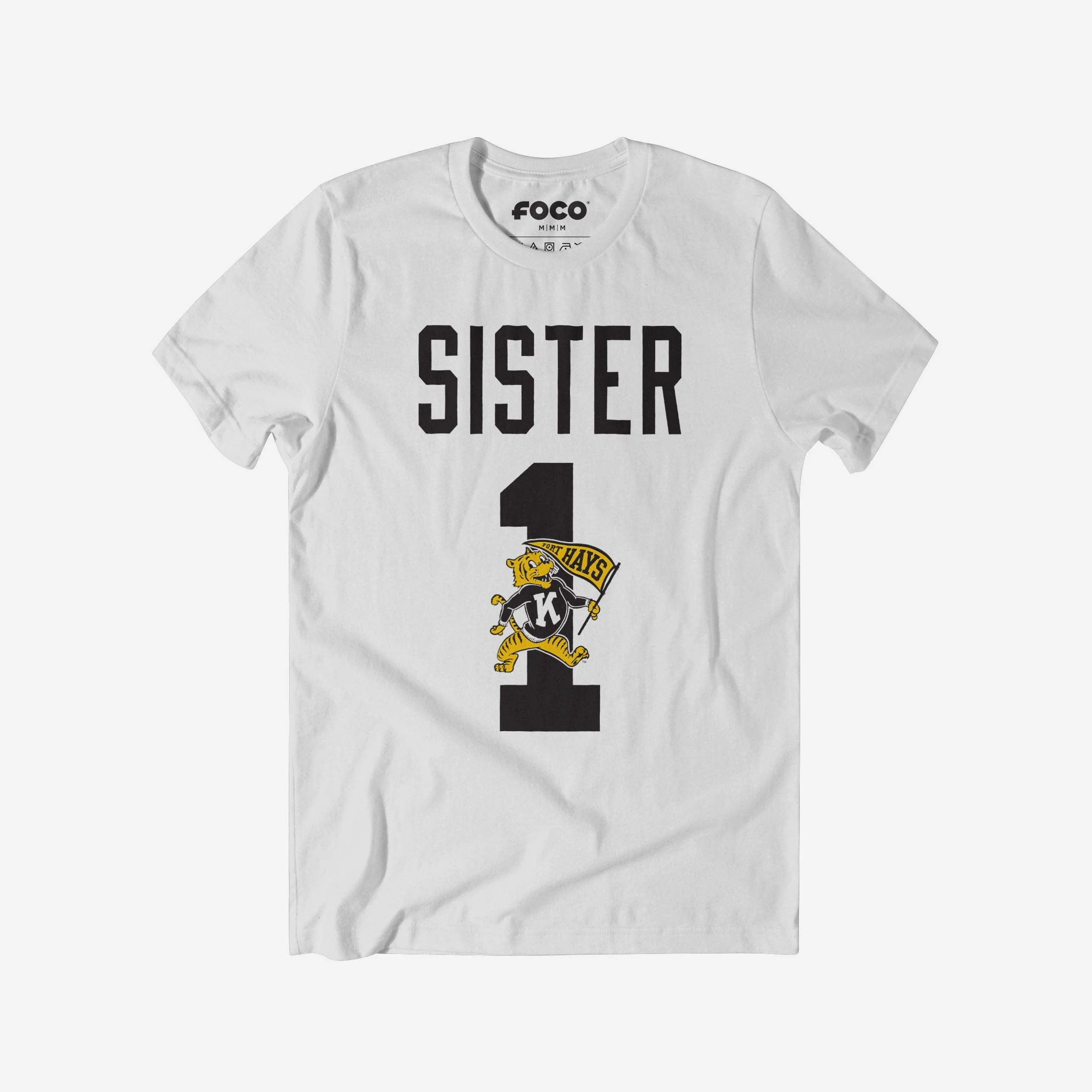 Fort Hays State Tigers Number 1 Sister T-Shirt
