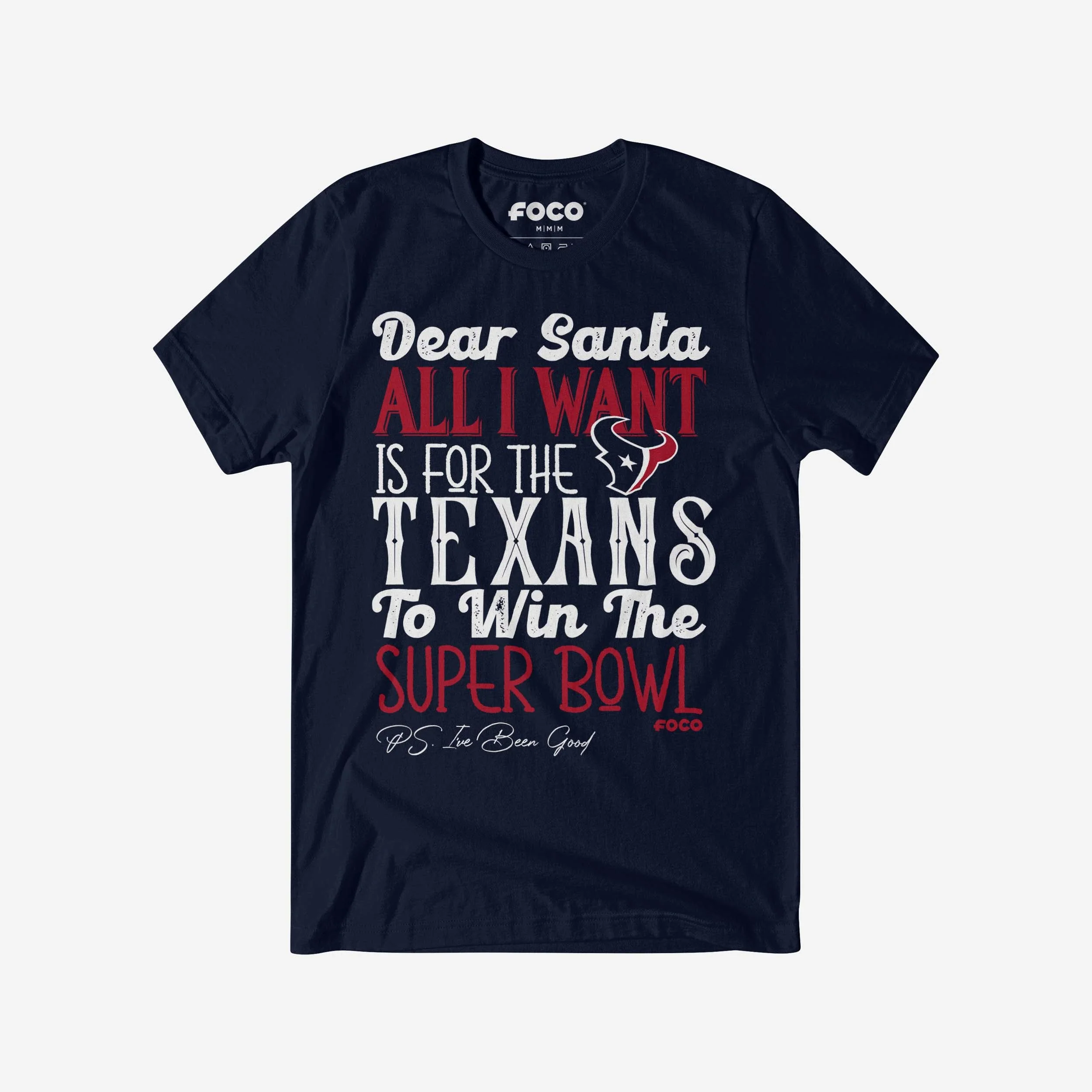 Houston Texans All I Want T-Shirt
