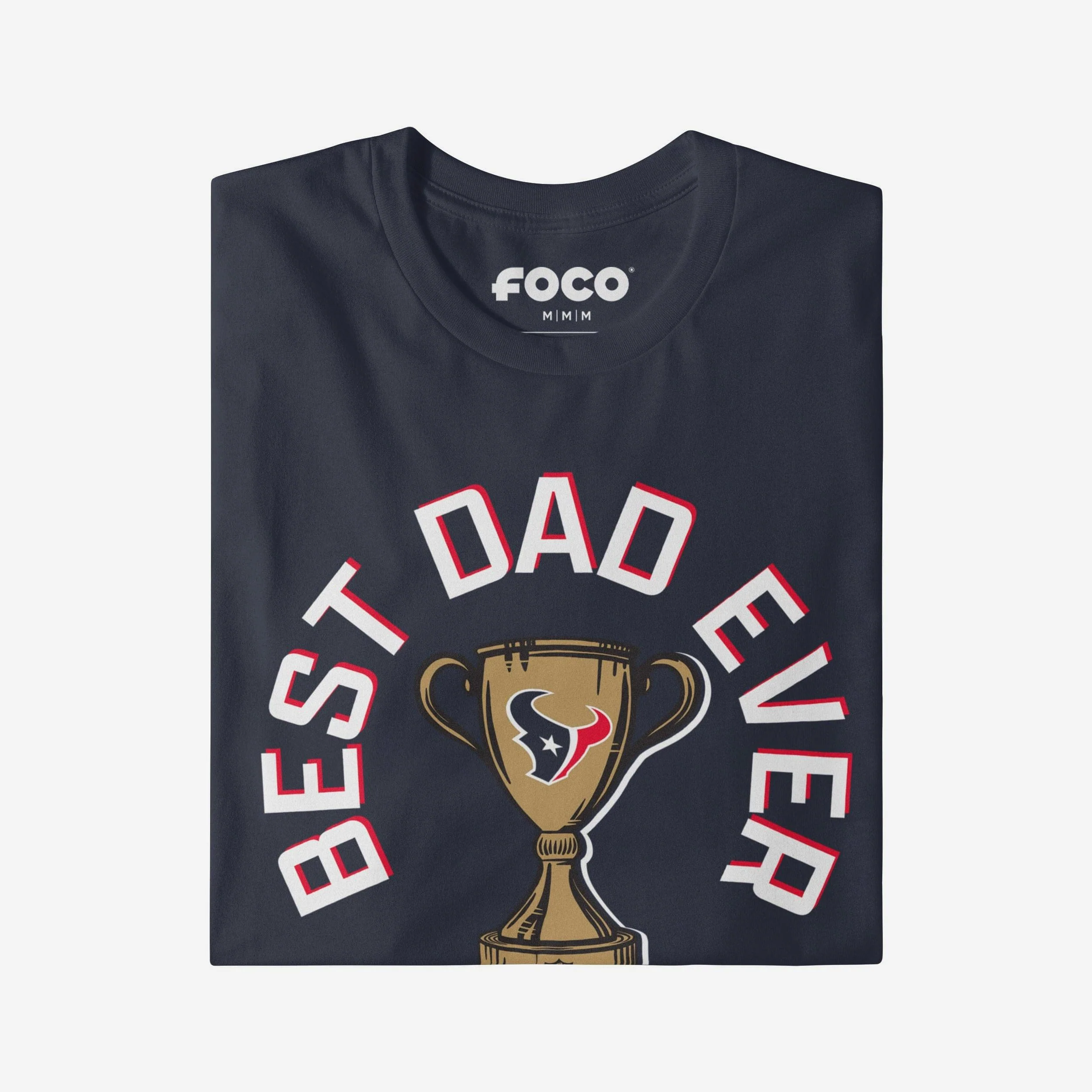 Houston Texans Best Dad Ever Trophy T-Shirt - Image 3