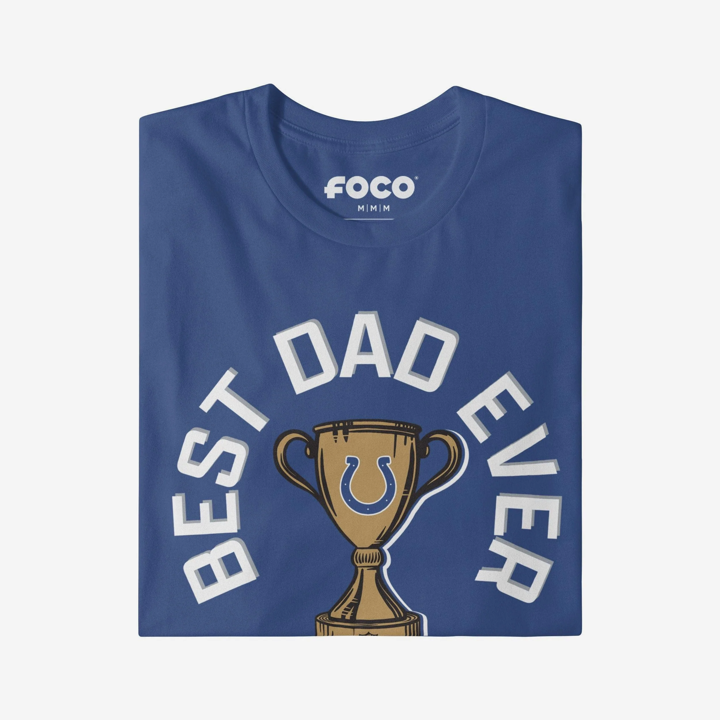 Indianapolis Colts Best Dad Ever Trophy T-Shirt - Image 3