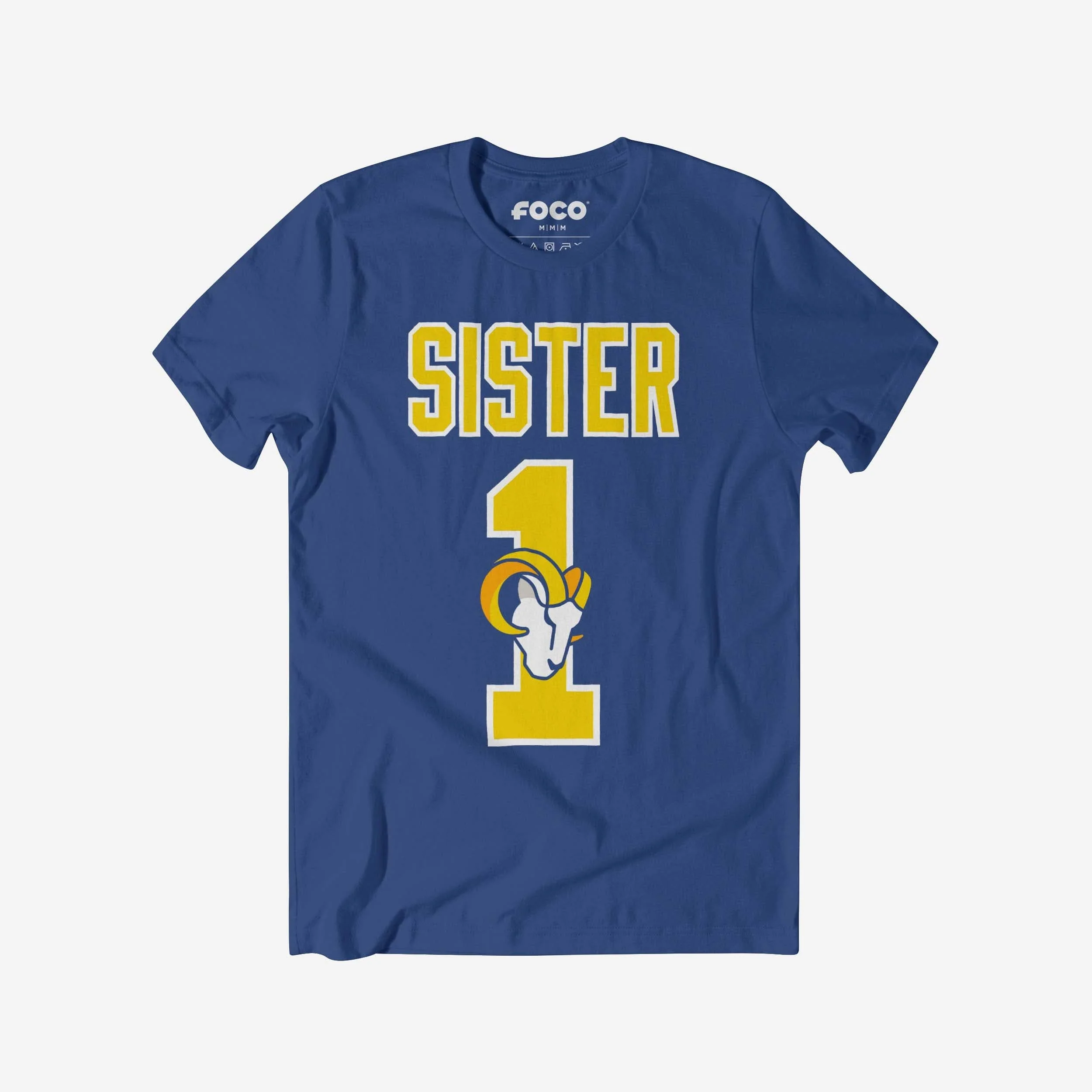 Los Angeles Rams Number 1 Sister T-Shirt