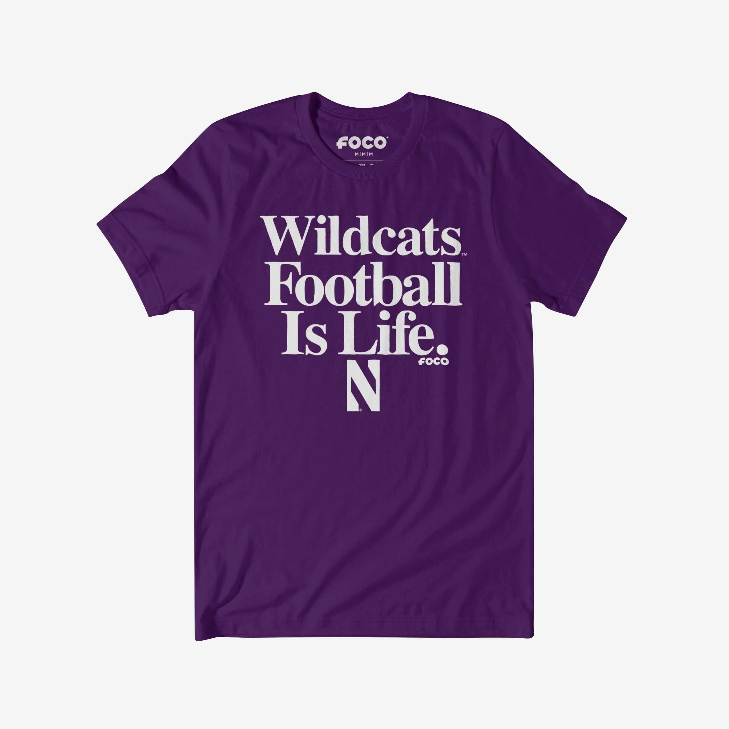 Northwestern Wildcats Football is Life T-Shirt