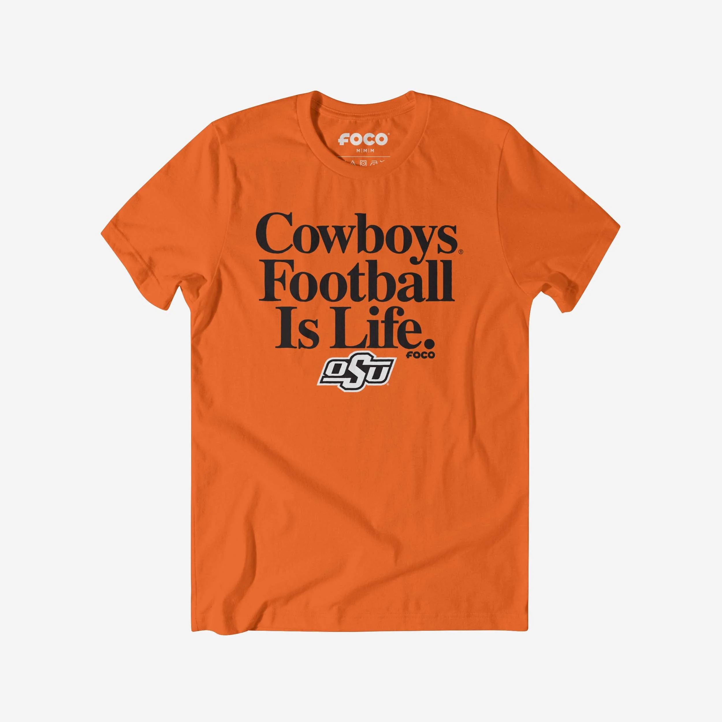 Oklahoma State Cowboys Football is Life T-Shirt