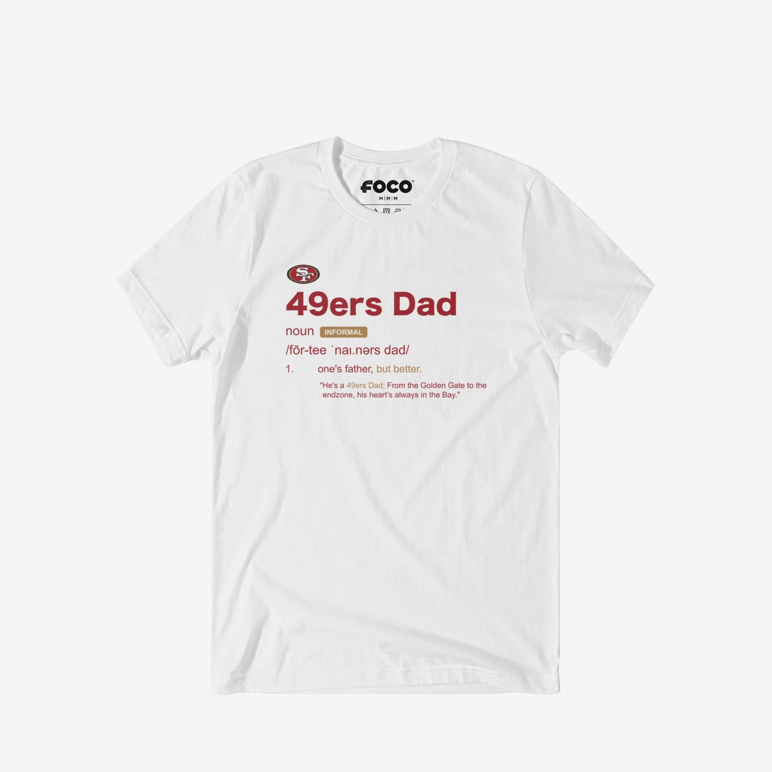 San Francisco 49ers Dad Definition T-Shirt