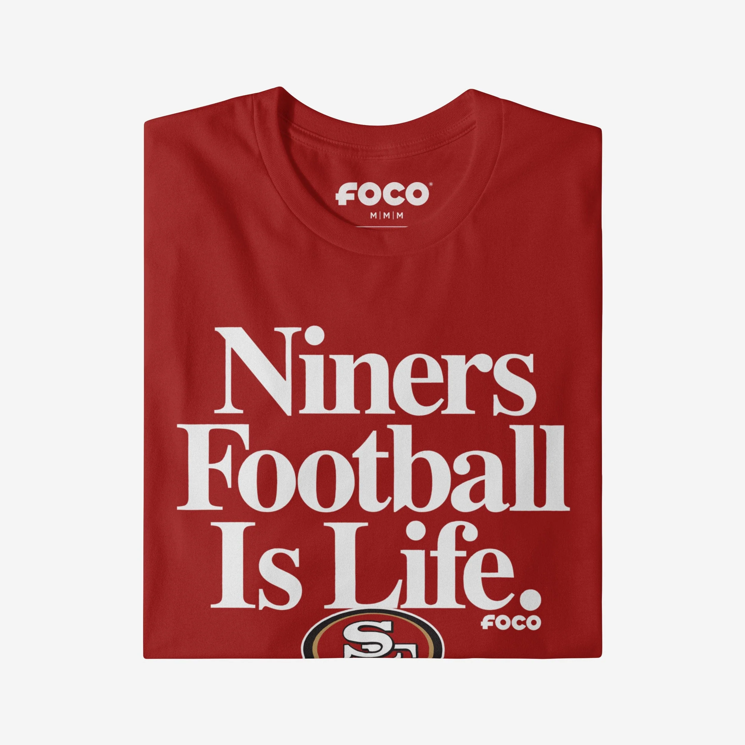 San Francisco 49ers Football is Life T-Shirt - Image 4
