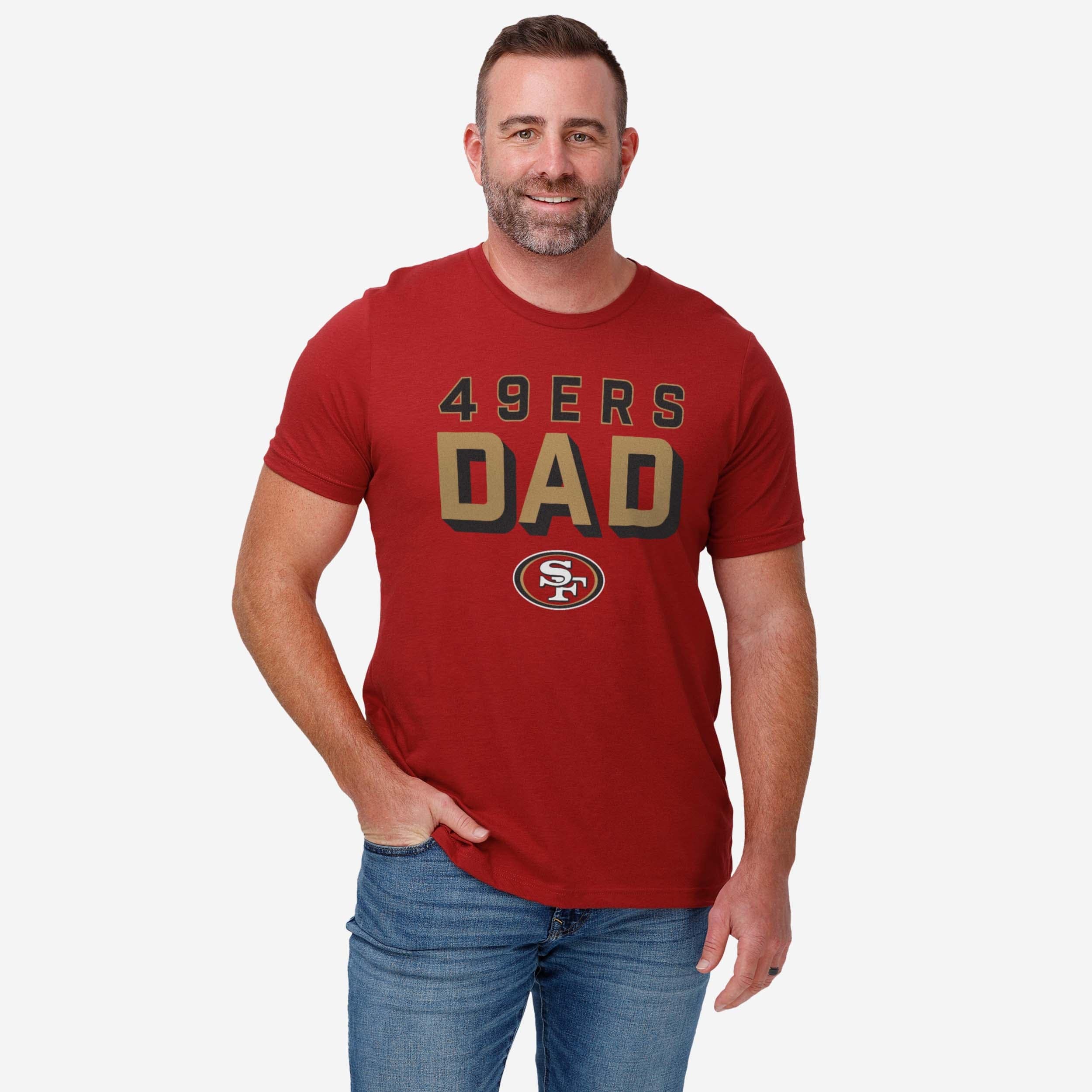 San Francisco 49ers Team Dad T-Shirt - Image 2
