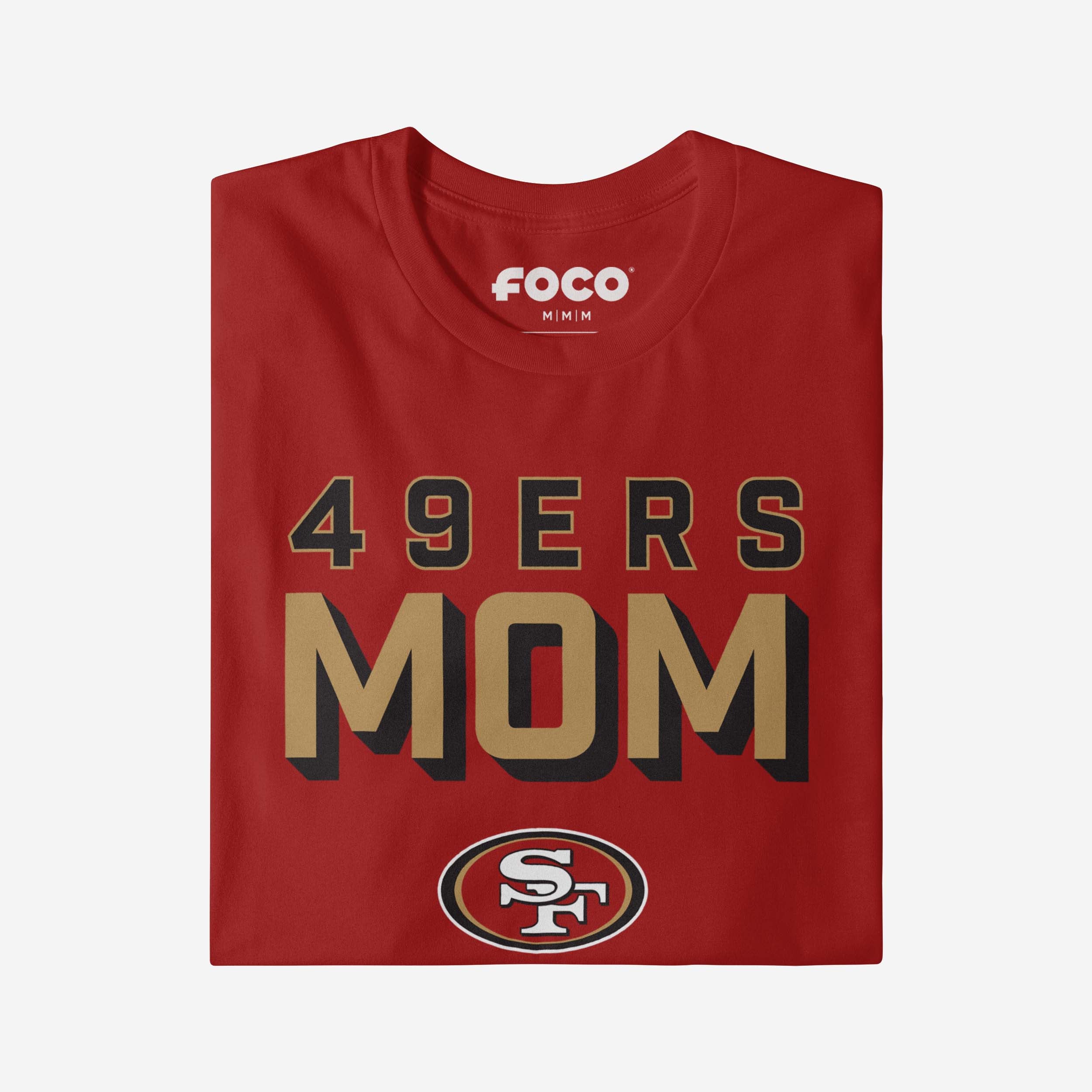 San Francisco 49ers Team Mom T-Shirt - Image 4