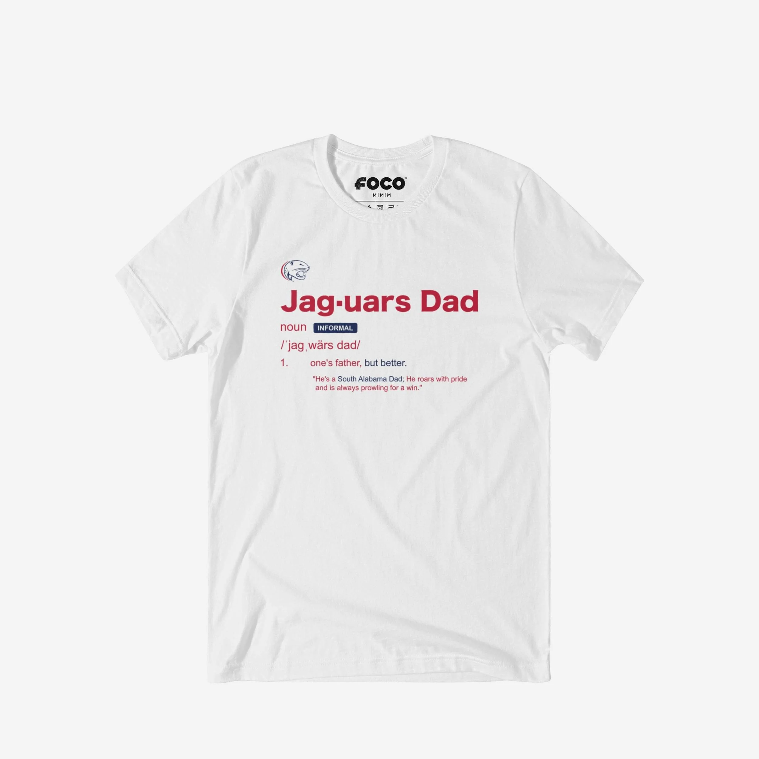 South Alabama Jaguars Dad Definition T-Shirt