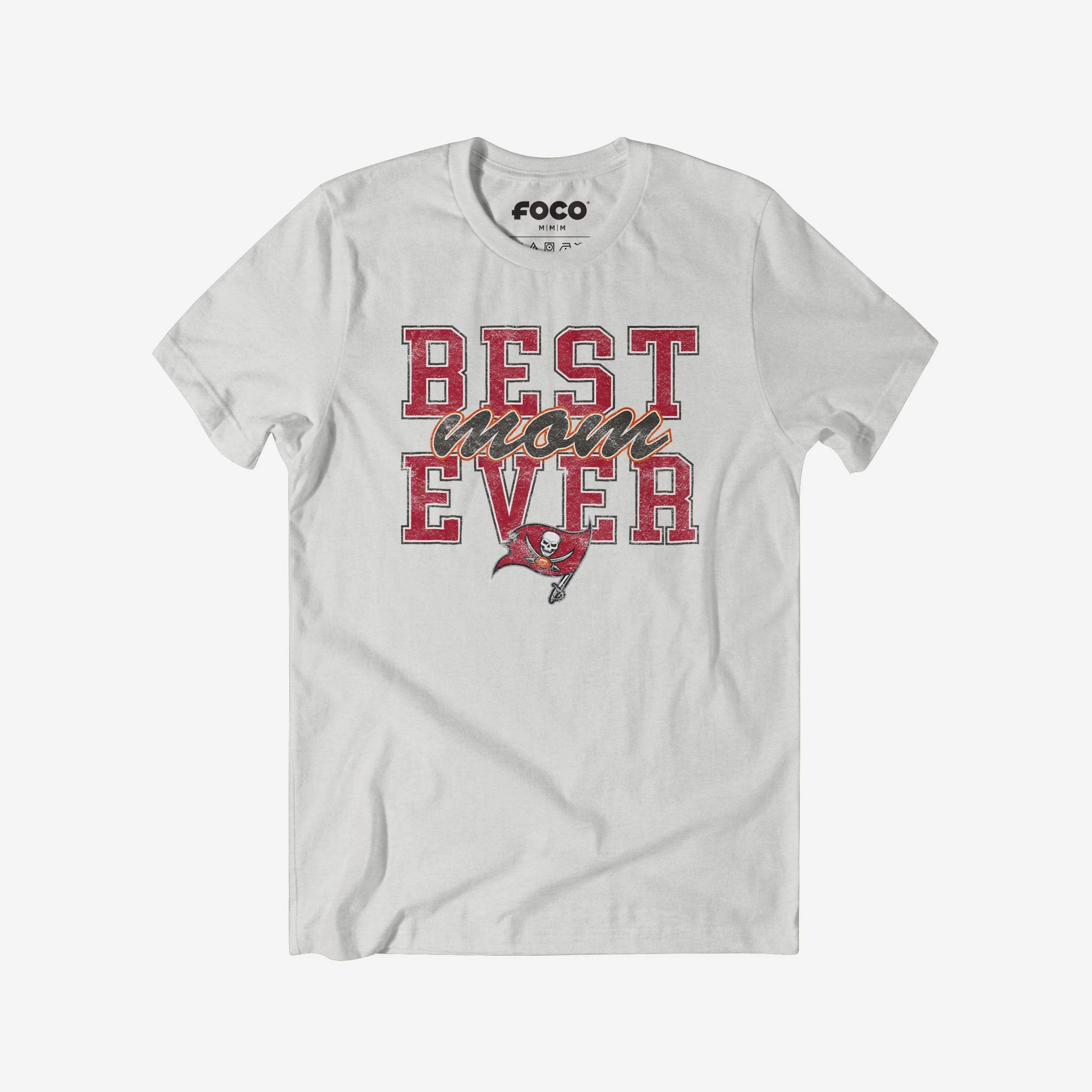 Tampa Bay Buccaneers Best Mom Ever Stacked T-Shirt