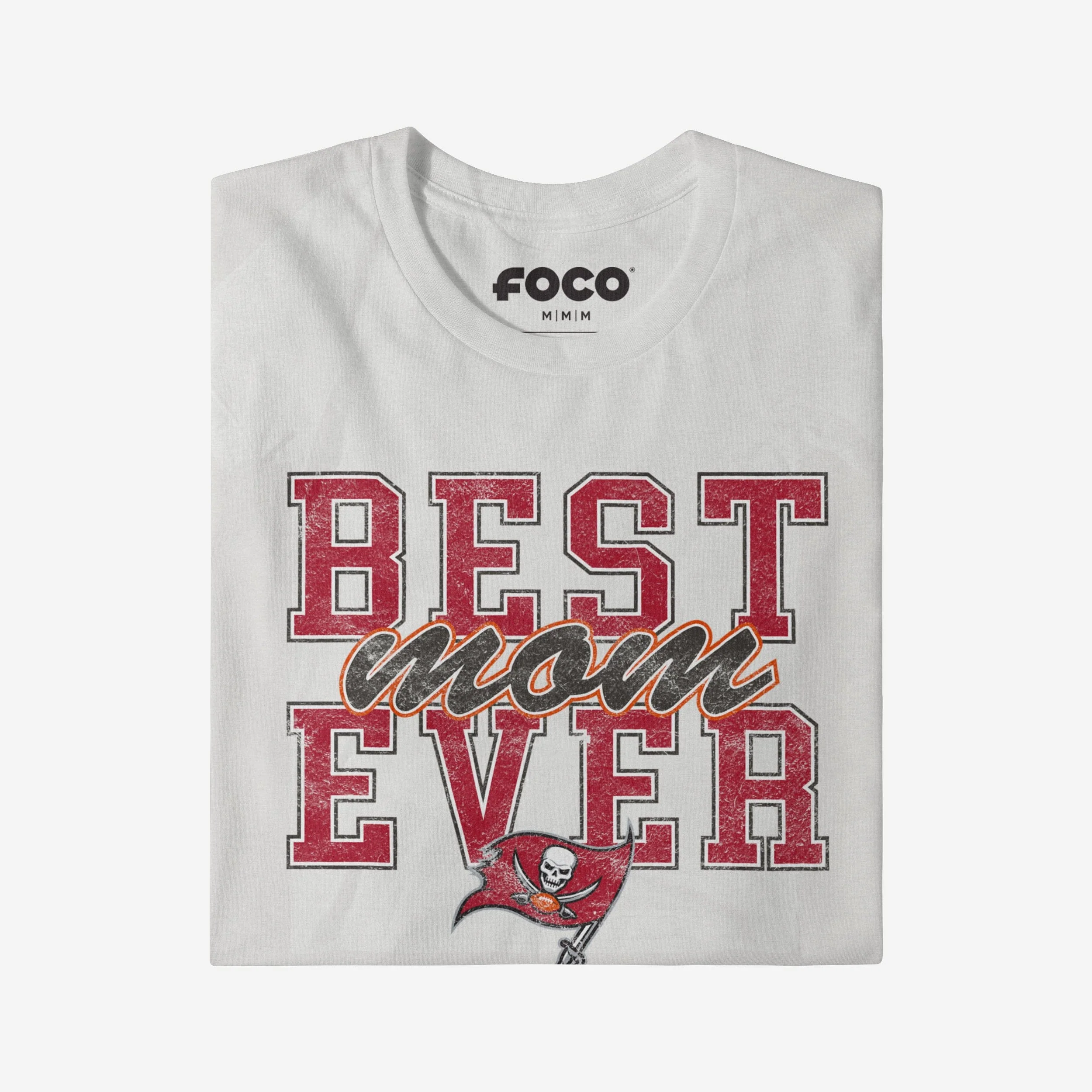 Tampa Bay Buccaneers Best Mom Ever Stacked T-Shirt - Image 3