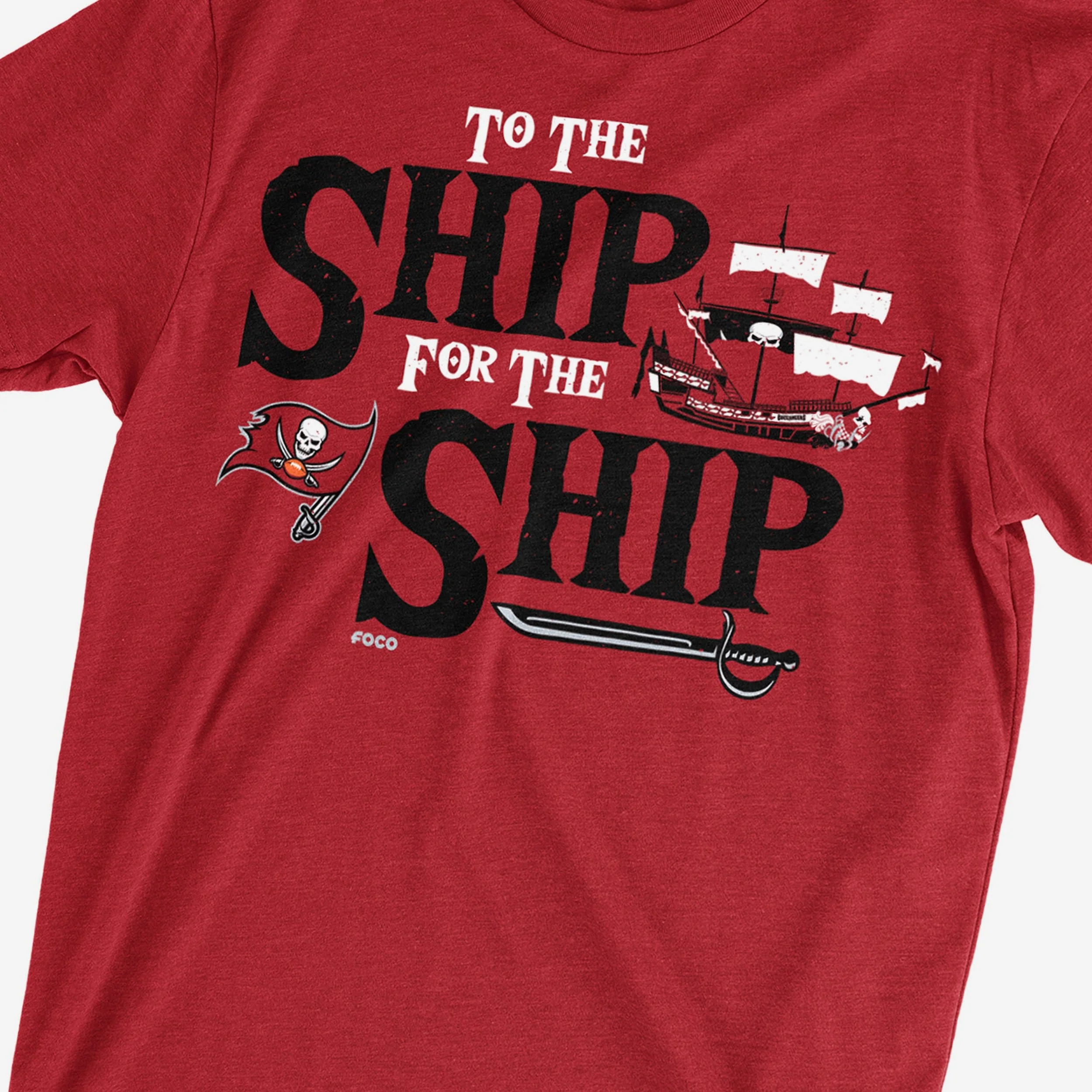 Tampa Bay Buccaneers To The Ship For The Ship T-Shirt - Image 3