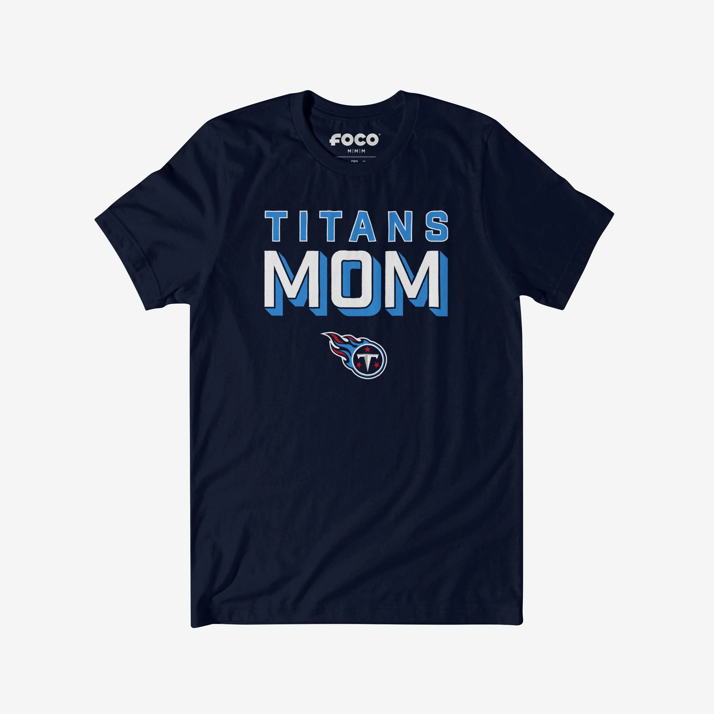 Tennessee Titans Team Mom T-Shirt
