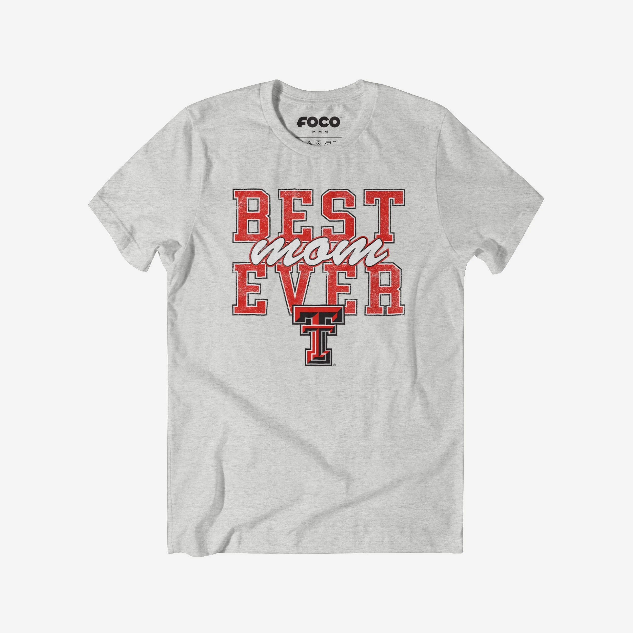 Texas Tech Red Raiders Best Mom Ever Stacked T-Shirt