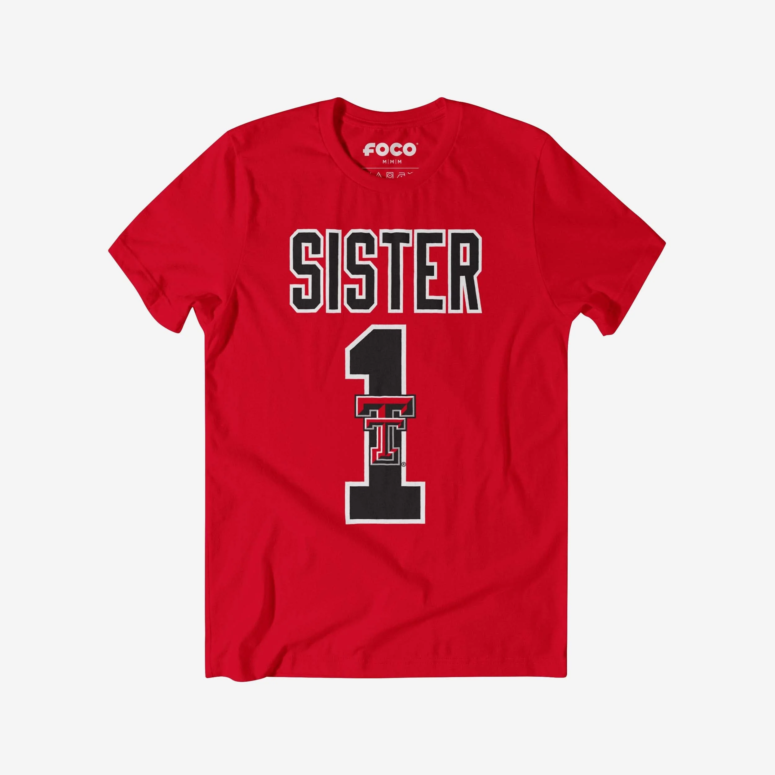 Texas Tech Red Raiders Number 1 Sister T-Shirt