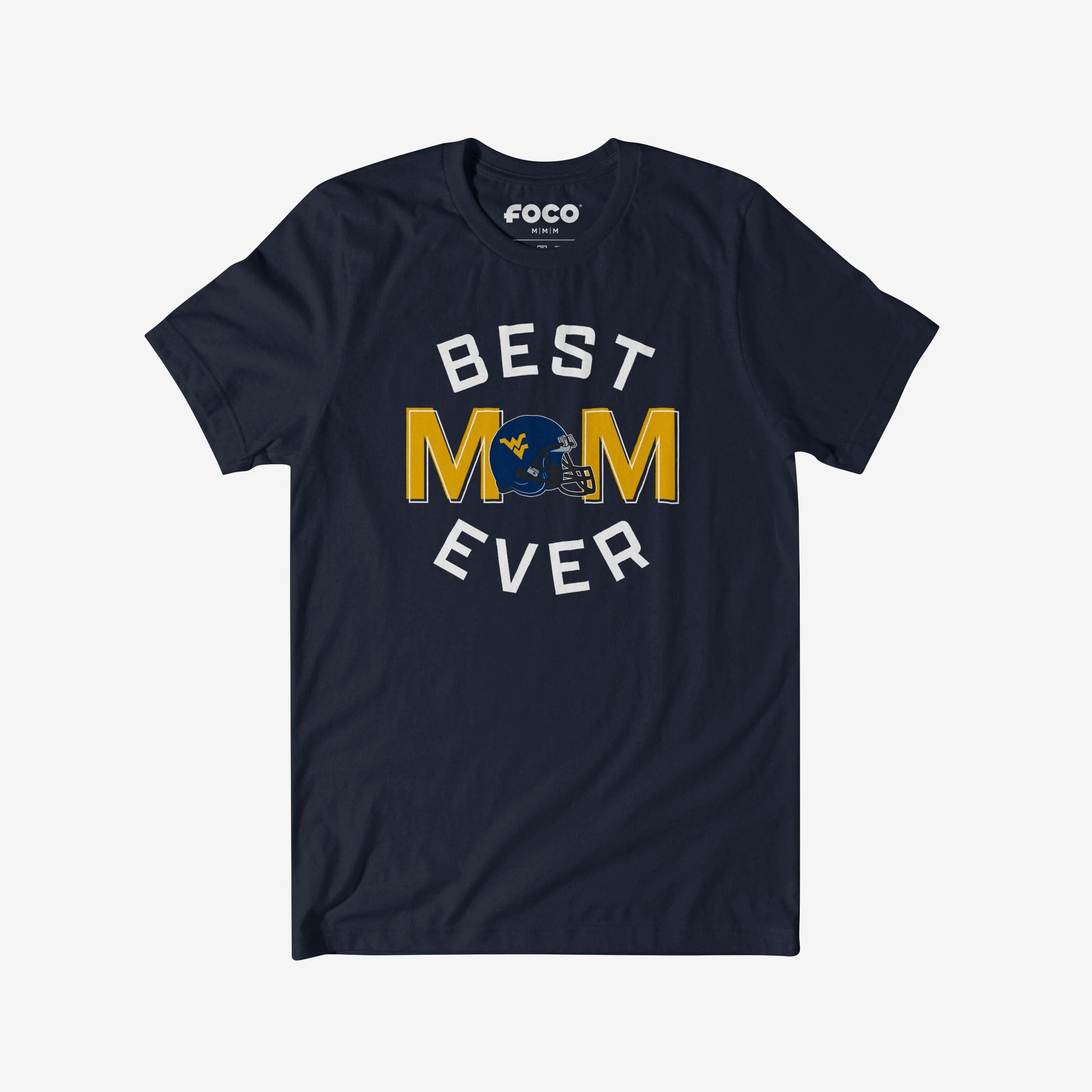 West Virginia Mountaineers Best Mom Ever Arched T-Shirt
